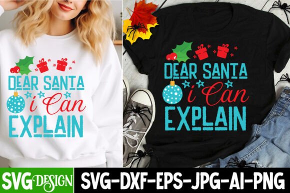 Dear Santa I Can Explain SVG Design