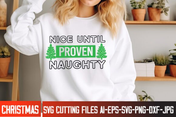 Nice Until Proven Naughty: The Ultimate Christmas Design Bundle