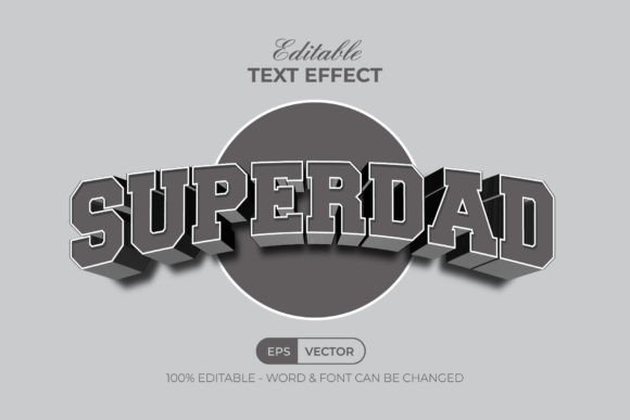 Superdad Text Effect 3D Curve Style