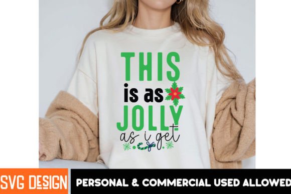 This is As Jolly As I Get SVG Design