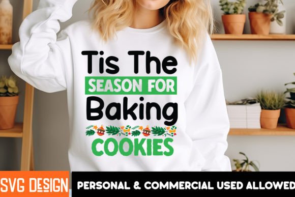 Tis the Season for Baking Cookies SVG